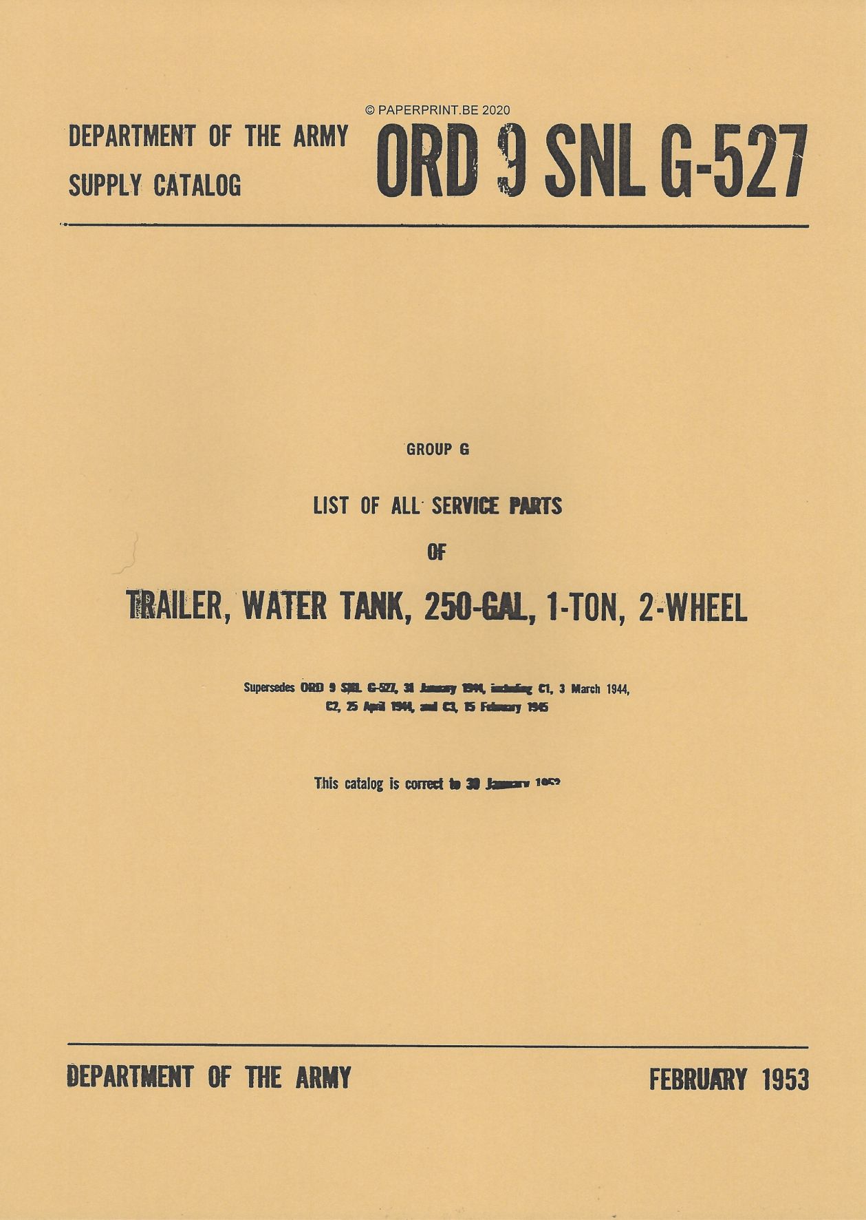 SNL G-527 US LIST OF ALL SERVICE PARTS OF TRAILER, WATER TANK, 250-GAL, 1-TON,2-WHEEL